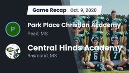 Recap: Park Place Christian Academy  vs. Central Hinds Academy  2020