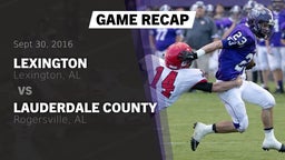 Recap: Lexington  vs. Lauderdale County  2016