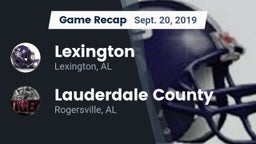 Recap: Lexington  vs. Lauderdale County  2019