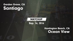 Matchup: Santiago vs. Ocean View  2016