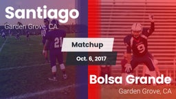 Matchup: Santiago vs. Bolsa Grande  2017