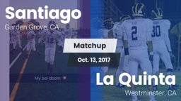 Matchup: Santiago vs. La Quinta  2017