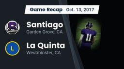 Recap: Santiago  vs. La Quinta  2017