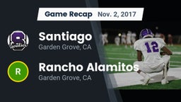 Recap: Santiago  vs. Rancho Alamitos  2017