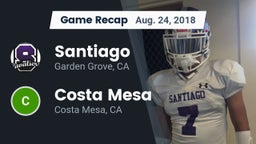 Recap: Santiago  vs. Costa Mesa  2018