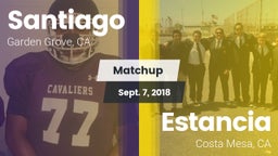 Matchup: Santiago vs. Estancia  2018