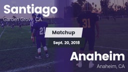 Matchup: Santiago vs. Anaheim  2018