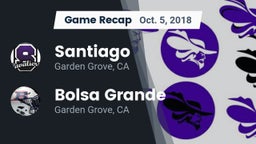 Recap: Santiago  vs. Bolsa Grande  2018