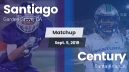 Matchup: Santiago vs. Century  2019