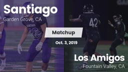 Matchup: Santiago vs. Los Amigos  2019