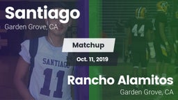 Matchup: Santiago vs. Rancho Alamitos  2019