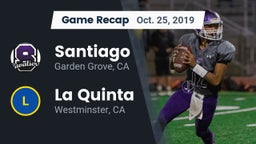 Recap: Santiago  vs. La Quinta  2019