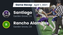 Recap: Santiago  vs. Rancho Alamitos  2021