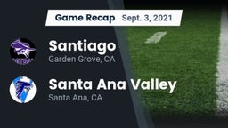 Recap: Santiago  vs. Santa Ana Valley  2021