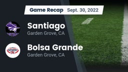 Recap: Santiago  vs. Bolsa Grande  2022