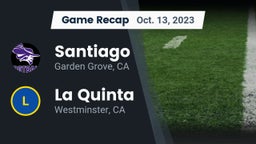 Recap: Santiago  vs. La Quinta  2023