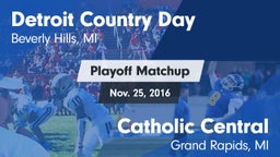 Matchup: Detroit Country Day vs. Catholic Central  2016