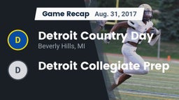Recap: Detroit Country Day  vs. Detroit Collegiate Prep 2017