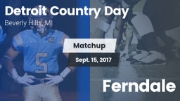 Matchup: Detroit Country Day vs. Ferndale  2017