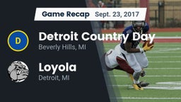 Recap: Detroit Country Day  vs. Loyola  2017