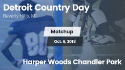 Matchup: Detroit Country Day vs. Harper Woods Chandler Park 2018