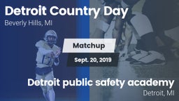 Matchup: Detroit Country Day vs. Detroit public safety academy 2019