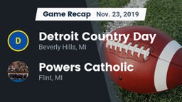 Recap: Detroit Country Day  vs. Powers Catholic  2019