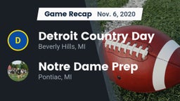 Recap: Detroit Country Day  vs. Notre Dame Prep  2020