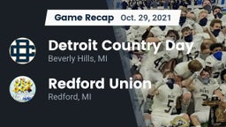 Recap: Detroit Country Day  vs. Redford Union  2021
