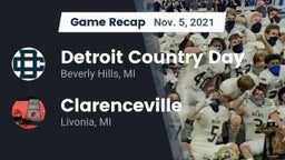 Recap: Detroit Country Day  vs. Clarenceville  2021