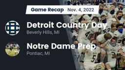 Recap: Detroit Country Day  vs. Notre Dame Prep  2022