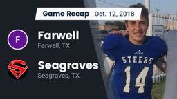 Recap: Farwell  vs. Seagraves  2018