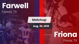 Matchup: Farwell vs. Friona  2019