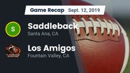 Recap: Saddleback  vs. Los Amigos  2019