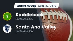 Recap: Saddleback  vs. Santa Ana Valley  2019