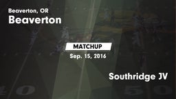 Matchup: Beaverton High vs. Southridge JV 2016