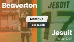 Matchup: Beaverton High vs. Jesuit  2017