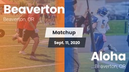 Matchup: Beaverton High vs. Aloha  2020