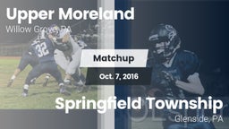 Matchup: Upper Moreland vs. Springfield Township  2016
