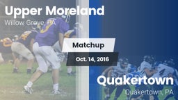 Matchup: Upper Moreland vs. Quakertown  2016