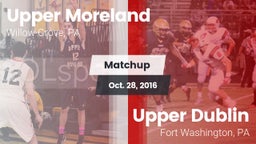 Matchup: Upper Moreland vs. Upper Dublin  2016