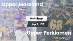 Matchup: Upper Moreland vs. Upper Perkiomen  2017