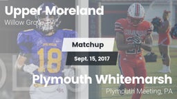 Matchup: Upper Moreland vs. Plymouth Whitemarsh  2017
