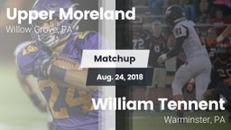 Matchup: Upper Moreland vs. William Tennent  2018