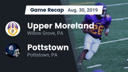 Recap: Upper Moreland  vs. Pottstown  2019