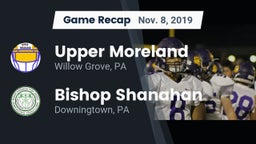 Recap: Upper Moreland  vs. Bishop Shanahan  2019