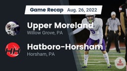 Recap: Upper Moreland  vs. Hatboro-Horsham  2022