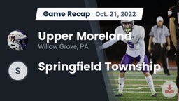 Recap: Upper Moreland  vs. Springfield Township  2022