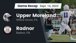 Recap: Upper Moreland  vs. Radnor  2023