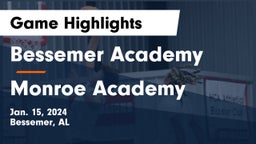 Bessemer Academy  vs Monroe Academy Game Highlights - Jan. 15, 2024